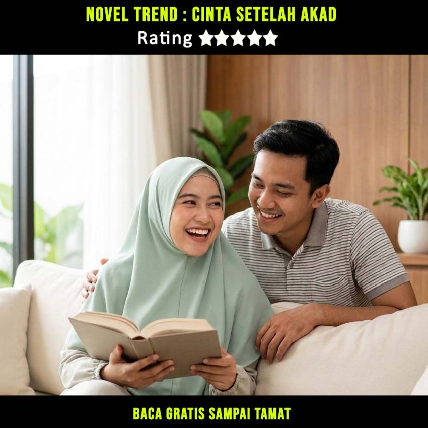NOVEL SINGKAT CINTA SETELAH AKAD
